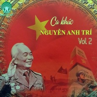 Ca Khúc Nguyễn Anh Trí (Vol.2) - Nguyễn Anh Trí
