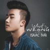 What's Wrong (Mini Album) - Issac Thái