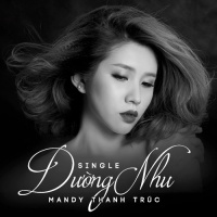 Dường Như - Mandy Thanh Trúc