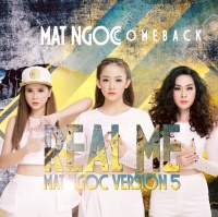 Real Me - Mắt Ngọc