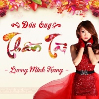 Đón Ông Thần Tài (Single) - Lương Minh Trang