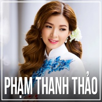 Những Bài Hát Hay Nhất Của Phạm Thanh Thảo - Phạm Thanh Thảo