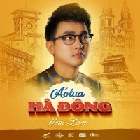 Áo Lụa Hà Đông (Single) - Hoài Lâm