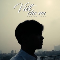 Viết Cho Em (Single) - TAT (Trần Tuấn Anh)