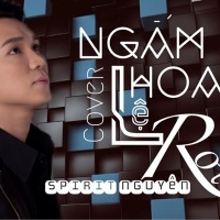 Ngắm Hoa Lệ Rơi (Cover) (Single) - Spirit Nguyễn