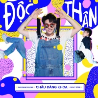 Độc Thân (Single) - Châu Đăng Khoa, Ricky Star
