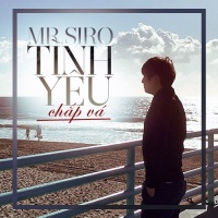 Tình Yêu Chắp Vá (Single) - Mr.Siro