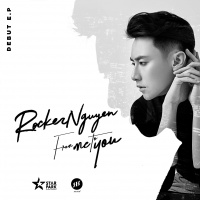 From Me To You (EP) - Rocker Nguyễn