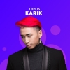Những Bài Hát Hay Nhất Của Karik - Karik