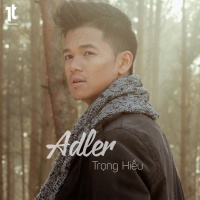 Adler (Single) - Trọng Hiếu