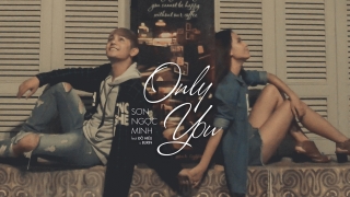 Only You - Sơn Ngọc Minh