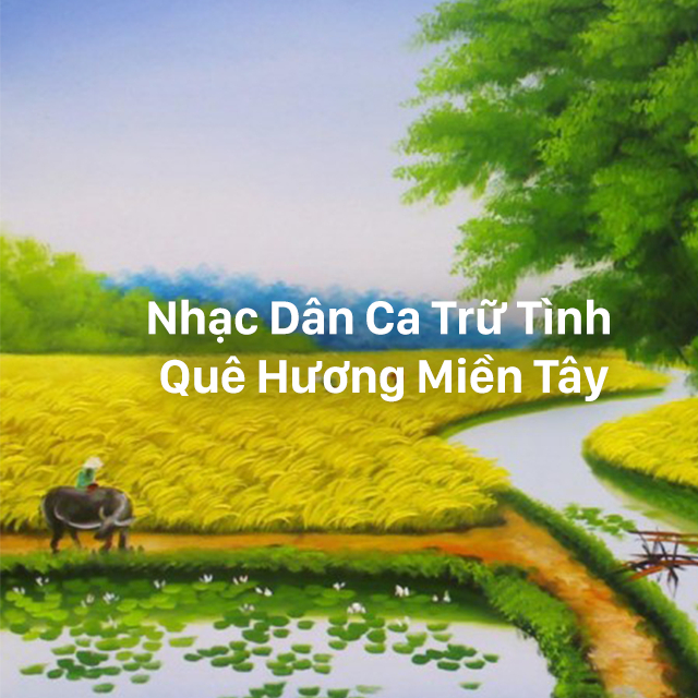 Liên Khúc Nhạc Dân Ca Trữ Tình Quê Hương Miền Tây Hay ...