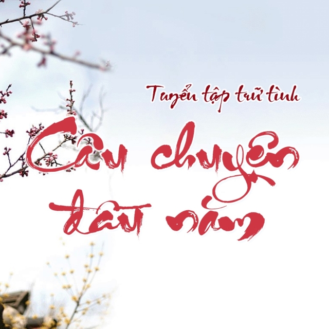 Cau Chuyện đầu Năm Tuyển Tập Trữ Tinh Various Artists Nhac Vn