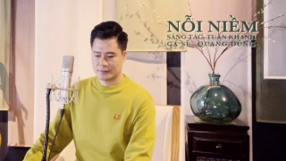 Nỗi Niềm (Live Version) - Quang Dũng